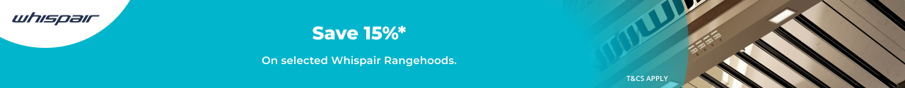 Save 15% on selected Whispair Rangehoods