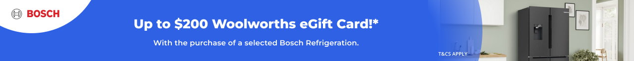 Up to $200 Woolworths Supermarket eGift Card on selected Bosch Refrigeration